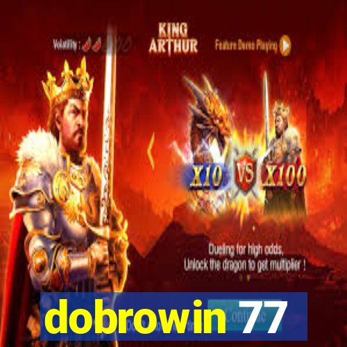 dobrowin 77